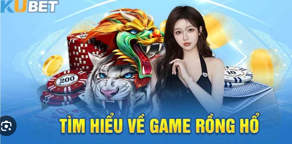 Rồng Hổ kubet là trò chơi được nhiều người ưa chuộng