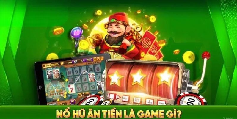 Ưu điểm nổi bật chỉ có ở nổ hũ ăn tiền kubet 